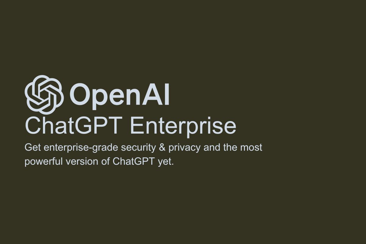 OpenAI Unveils ChatGPT Enterprise,  AI Chatbot now available for Businesses