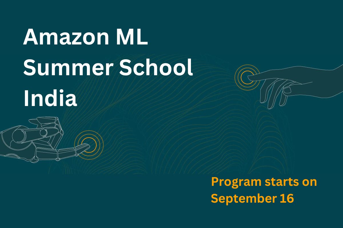 Amazon India Initiates the Third Edition of Machine Learning Summer School