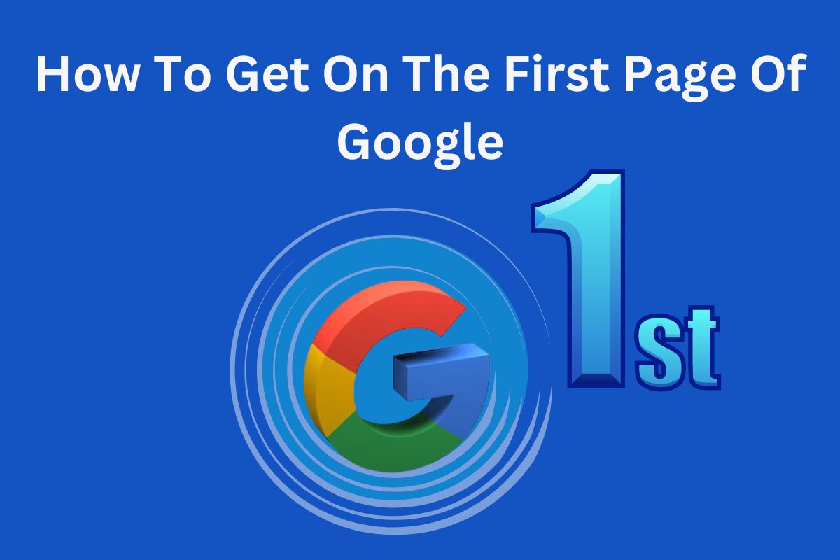 Methods for Ranking First on Google Search